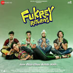 Fukrey Returns (2017) Mp3 Songs